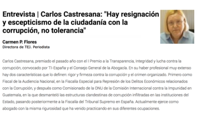 Entrevista / Carlos Castresana: » Hay resiganción y escepticismo de la ciudadanía, con la corrupción, no tolerancia» – Noviembre 2017