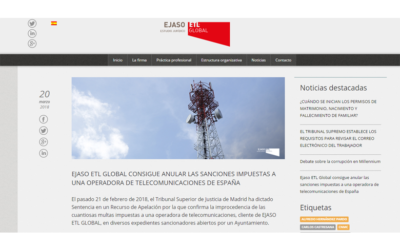 EJASO ETL GLOBAL consigue anular las sanciones impuestas a una operadora de telecomunicaciones de España – Marzo 2018