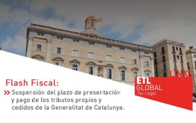 LINKS ETL Global: Suspensión del plazo de presentación y pago de los tributos propios y cedidos de la Generalitat de Catalunya