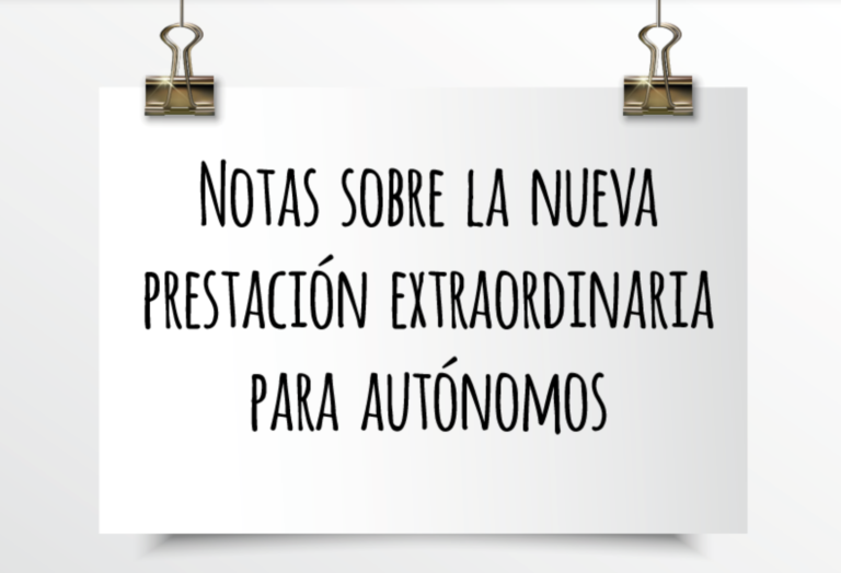 EMEDE ETL Global: Notas sobre la nueva prestación extraordinaria para autónomos