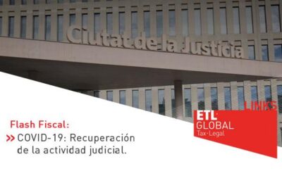 ETL Global LINKS: COVID-19: Recuperación de la actividad judicial