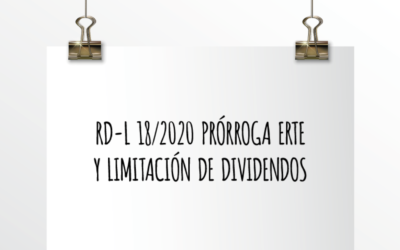 Emede ETL Global: RDL 18/2020 Prórroga ERTE y limitación de dividendos