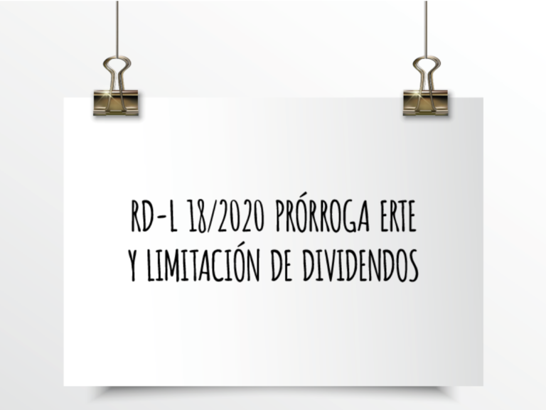 Emede ETL Global: RDL 18/2020 Prórroga ERTE y limitación de dividendos