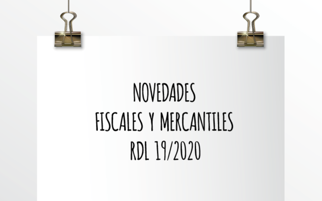 Emede ETL Global: Novedades Fiscales y Mercantiles RDL 19/2020