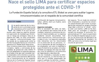 La Fundación España Salud y ETL Global crean el sello LIMA para certificar espacios protegidos ante el COVID-19
