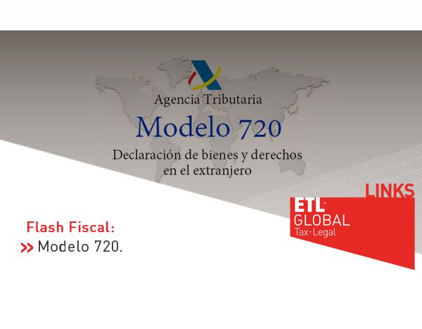 ETL Global LINKS: Modelo 720