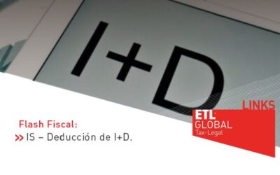 ETL Global LINKS: IS – Deducción de I+D