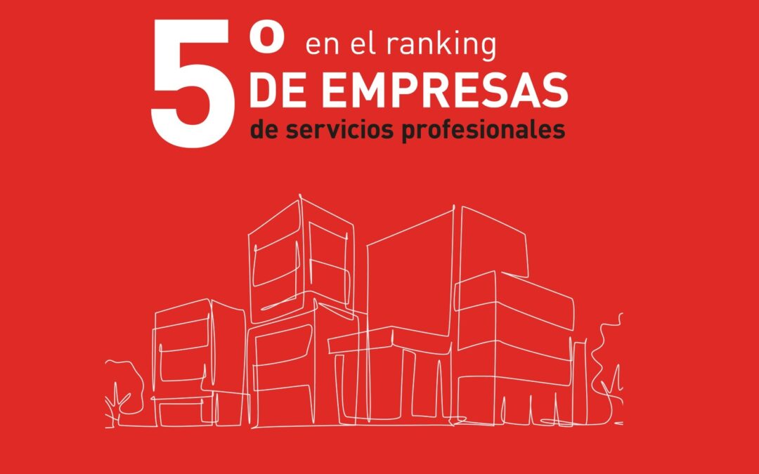 ETL Global logra situarse en la 5ª posición en los rankings de empresas de servicios profesionales en España.
