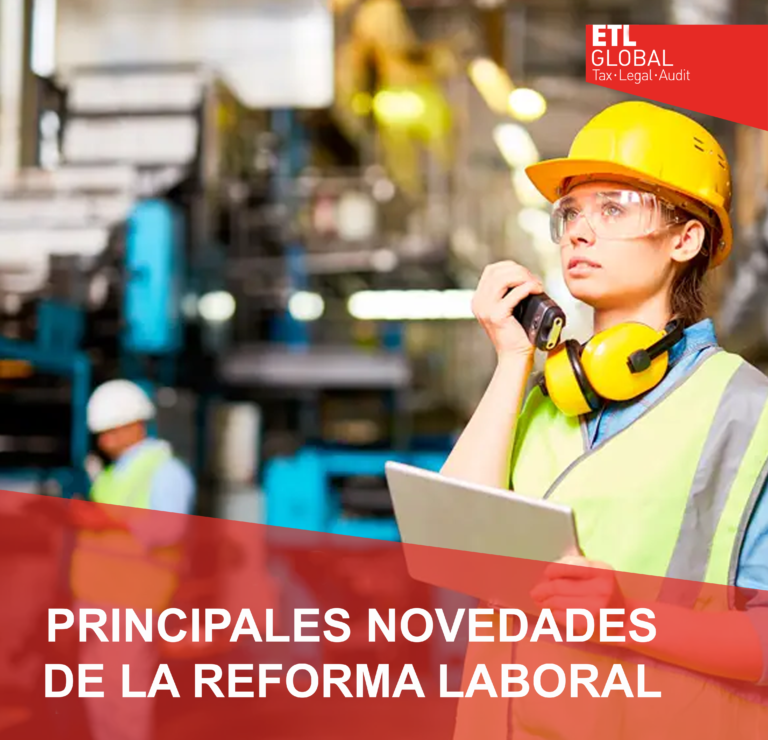 CIRCULAR: Principales novedades de la nueva reforma laboral