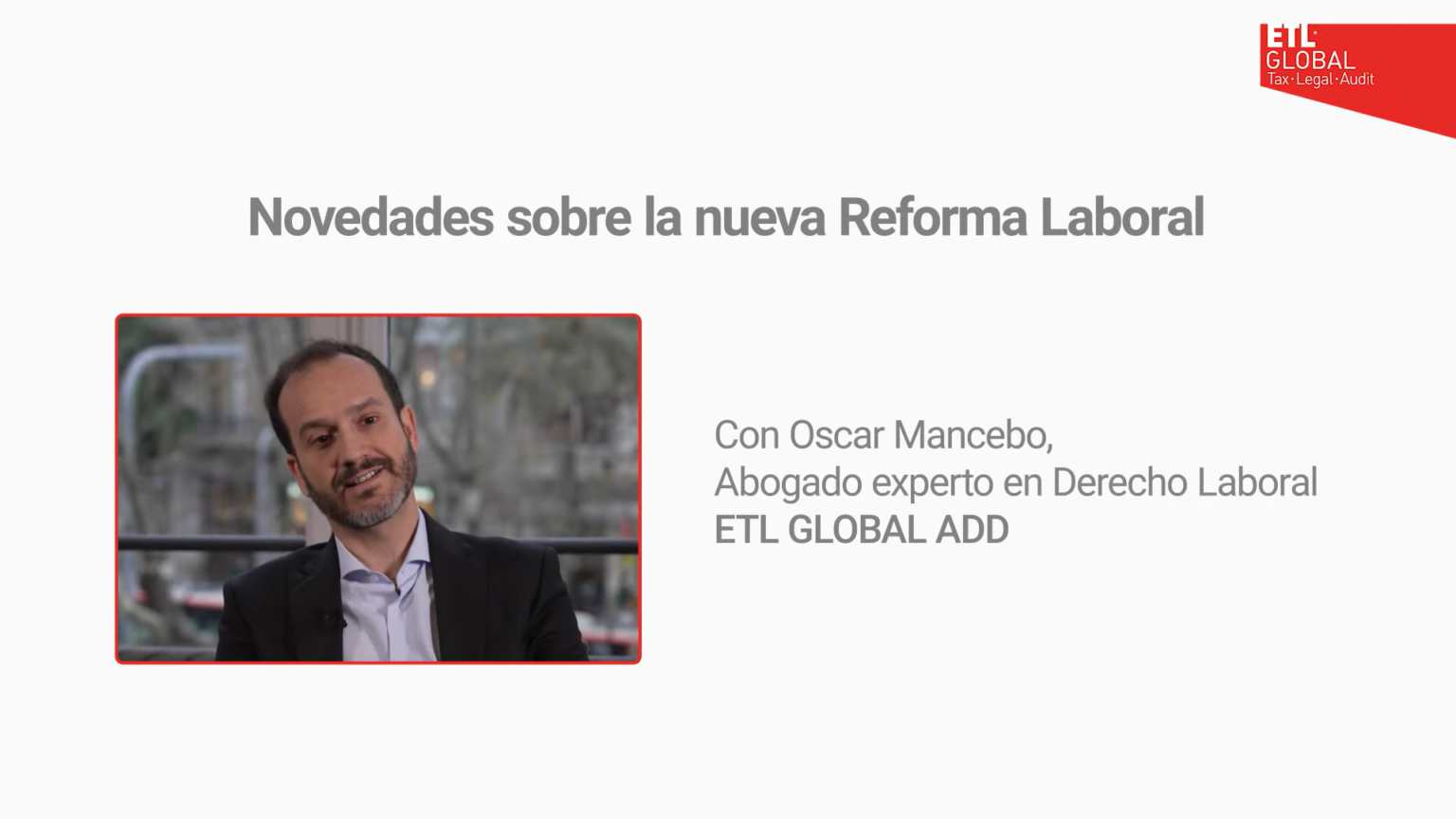 NOTICIA La nueva Reforma Laboral