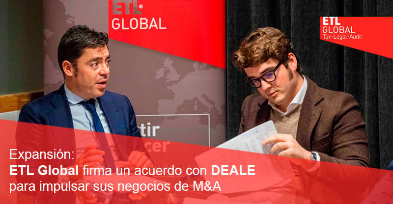 ETL GLOBAL firma un acuerdo con DEALE para impulsar sus negocios de M&A
