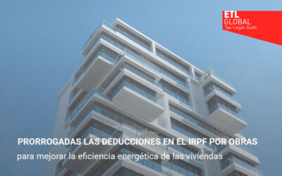 Prorrogadas las deducciones en el IRPF por obras para mejorar la eficiencia energética de las viviendas