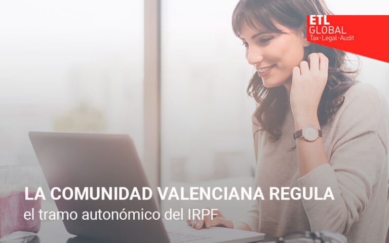 La Comunidad Valenciana regula el tramo autonómico del IRPF