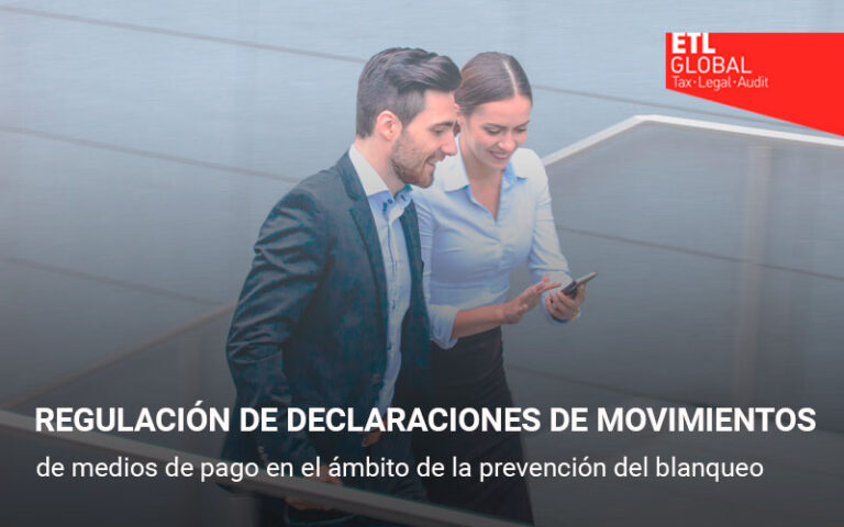 REGULACIÓN DE DECLARACIONES DE MOVIMIENTOS de medios de pago en el ámbito de la prevención del blanqueo