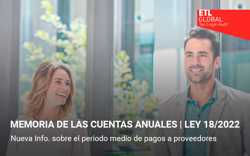 MEMORIA DE LAS CUENTAS ANUALES | LEY 18/2022  Nueva Info. sobre el periodo medio de pagos a proveedores.