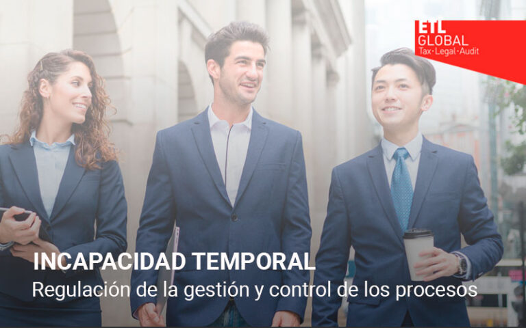 Incapacidad Temporal regulación de la gestión y control de los procesos