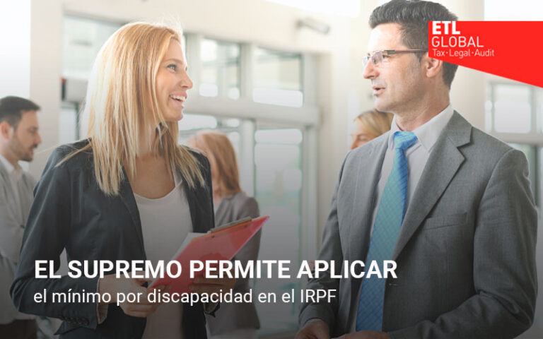 El Supremo permite aplicar el mínimo por discapacidad en el IRPF