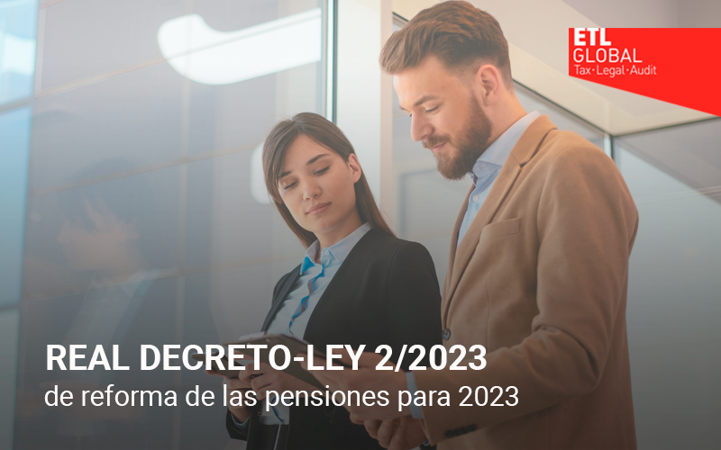 Publicado el Real Decreto-Ley 2/2023 de reforma de las pensiones para 2023