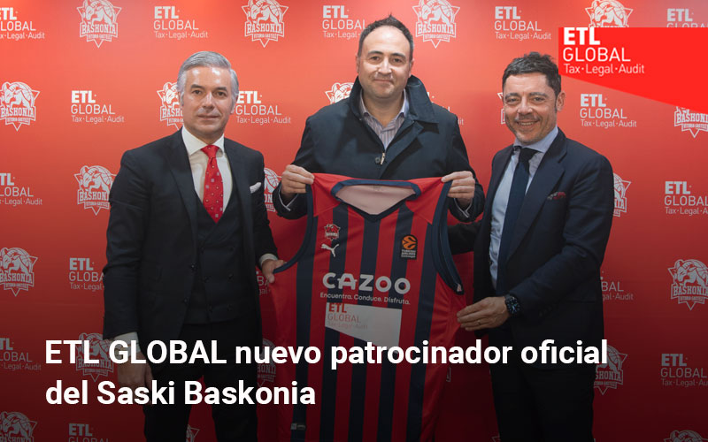 ETL GLOBAL nuevo patrocinador oficial de Saski Baskonia