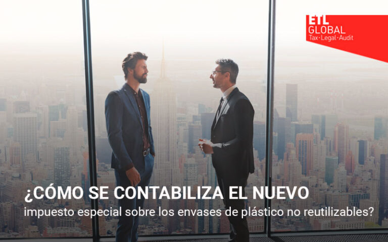 ¿Cómo se contabiliza el nuevo impuesto especial sobre los envases de plástico no reutilizables?