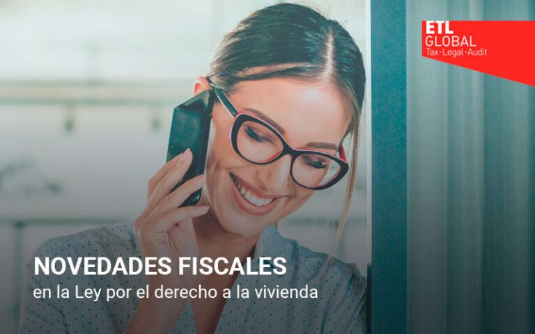 Novedades fiscales en la Ley por el derecho a la vivienda