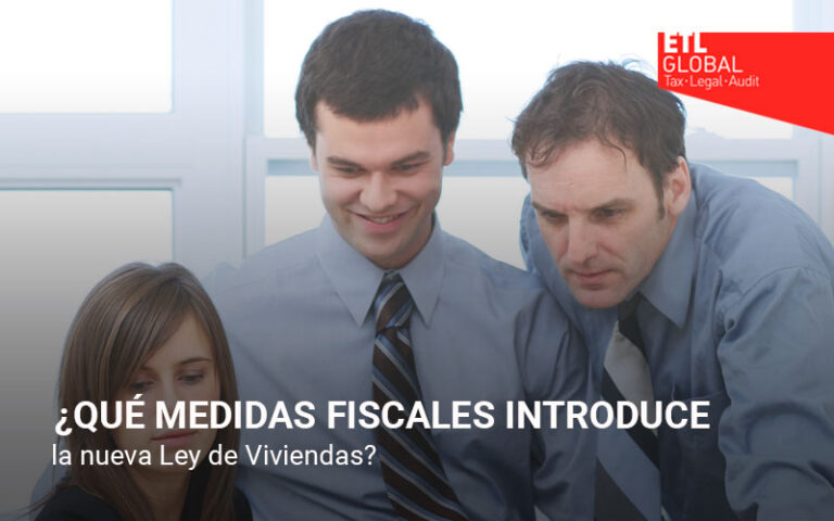 ¿Qué medidas fiscales introduce la nueva Ley de Viviendas?