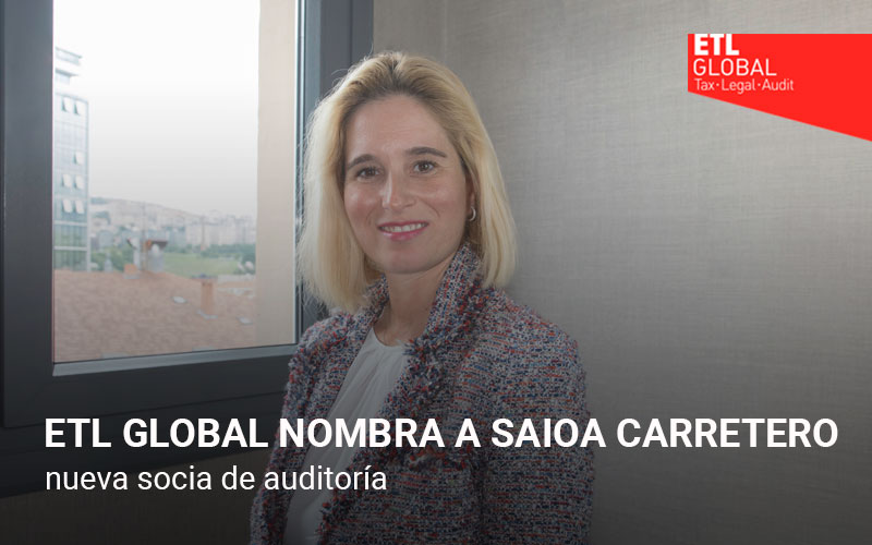 Saioa Carretero, nueva socia de auditoría de ETL GLOBAL