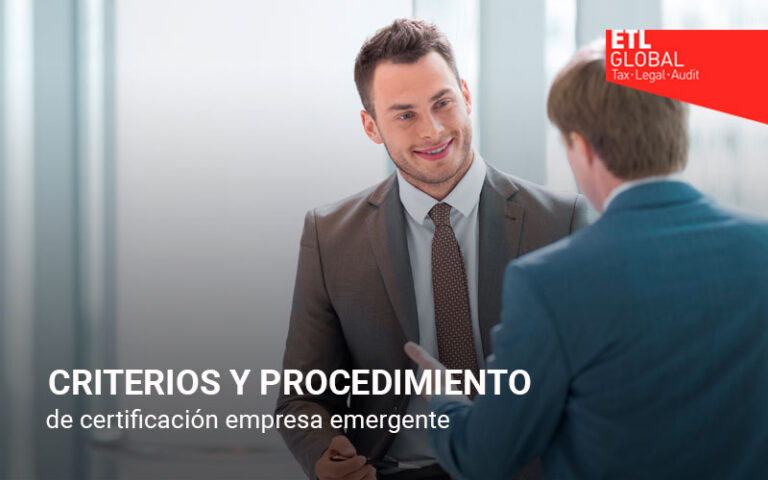 Criterios y procedimiento de certificación empresa emergente