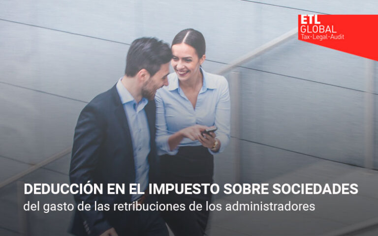 Deducción en el Impuesto sobre sociedades del gasto de las retribuciones de los administradores