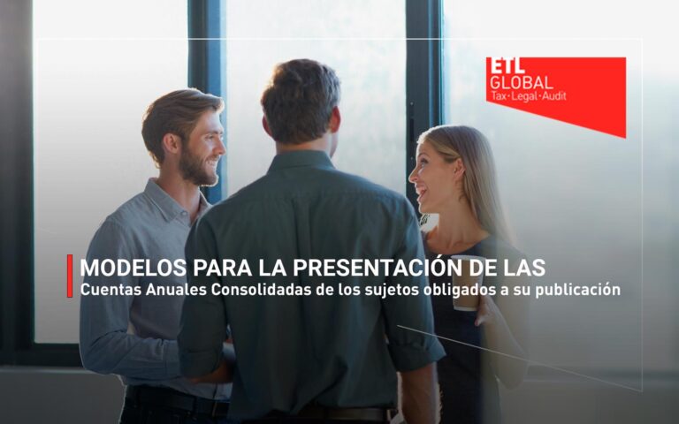 Modelos para la presentación de las Cuentas Anuales Consolidadas de los sujetos obligados a su publicación