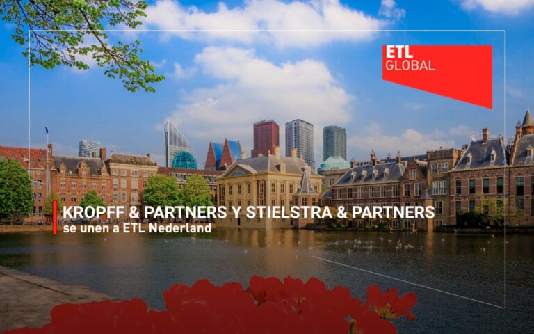 Kropff & Partners y Stielstra & Partners se unen a ETL Nederland