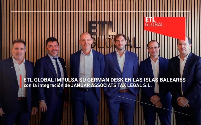 ETL GLOBAL impulsa su German Desk en las Islas Baleares con la integración de JANUAR ASSOCIATS TAX LEGAL S.L.